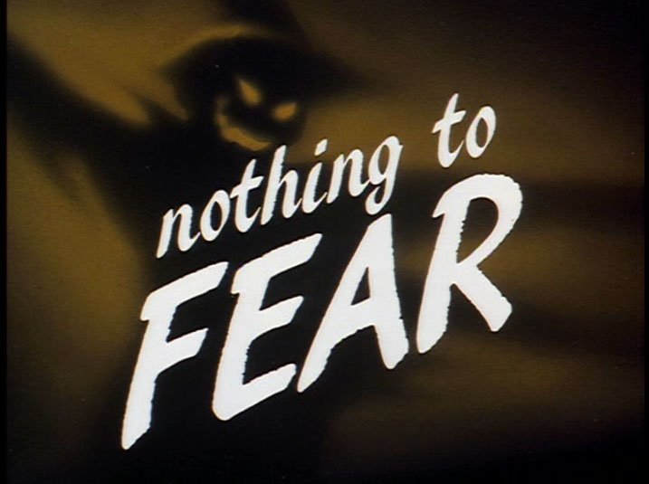 Nothing to Fear Title Card